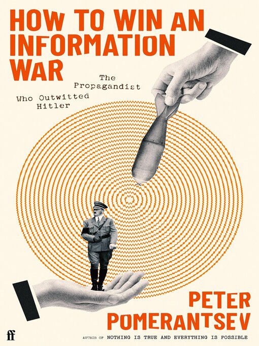 Title details for How to Win an Information War by Peter Pomerantsev - Wait list